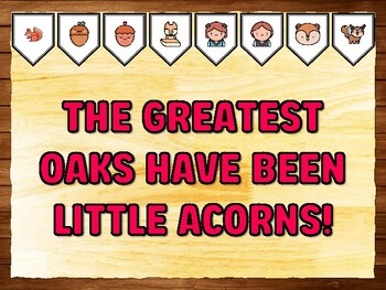 THE GREATEST OAKS HAVE BEEN LITTLE ACORNS! Squirrel Bulletin Board Kit & Door
