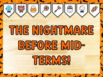THE NIGHTMARE BEFORE MID-TERMS! Halloween Bulletin Board Kit & Door Décor
