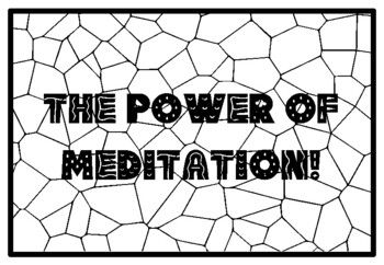 THE POWER OF MEDITATION! Mindfulness Activity, Mindfulness Coloring Pages