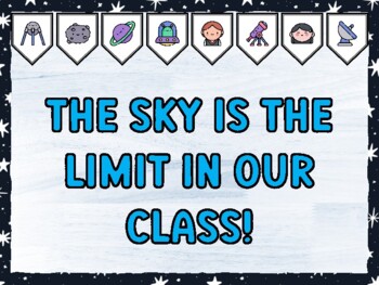 THE SKY IS THE LIMIT IN OUR CLASS! Galaxy Bulletin Board Kit & Door Décor