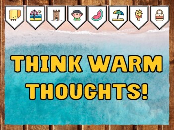 THINK WARM THOUGHTS! Beach Bulletin Board