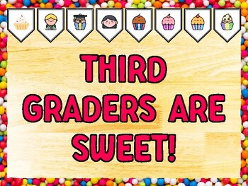 THIRD GRADERS ARE SWEET! Cupcake Bulletin Board Kit