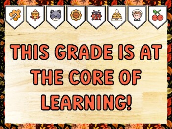 THIS GRADE IS AT THE CORE OF LEARNING! Fall Bulletin Board Kit & Door Décor