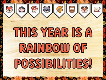 THIS YEAR IS A RAINBOW OF POSSIBILITIES! Fall Bulletin Board Kit & Door Décor
