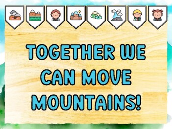 TOGETHER WE CAN MOVE MOUNTAINS! Mountain Bulletin Board Kit