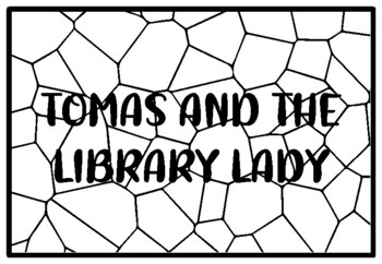 TOMAS AND THE LIBRARY LADY, Grade 1 Literature Activity, Grade 1 Literature C