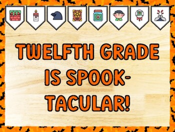 TWELFTH GRADE IS SPOOK-TACULAR! Halloween Bulletin Board Kit & Door Décor