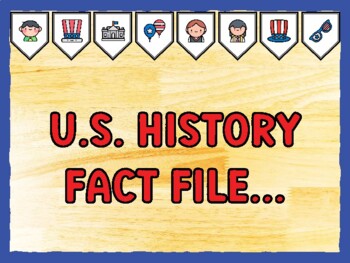 U.S. HISTORY FACT FILE... Fourth Of July Bulletin Board Kit