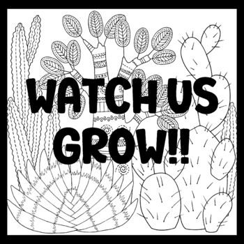 WATCH US GROW!! 3 by 3 Feet Cactus Succulents Bulletin Boards