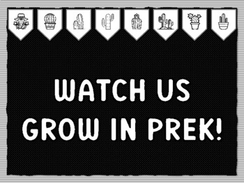 WATCH US GROW IN PREK! Cactus Succulents Theme Bulletin Board Kit, Door Décor,