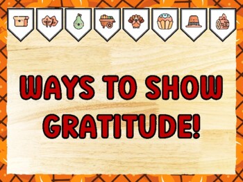 WAYS TO SHOW GRATITUDE! Thanksgiving Bulletin Board Kit & Door Décor