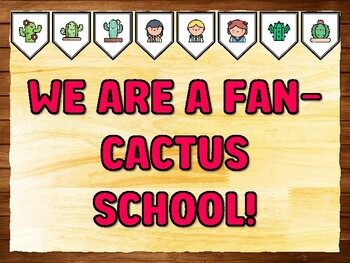 WE ARE A FAN-CACTUS SCHOOL! Succulents, Cactus Bulletin Board Kit & Door Déco