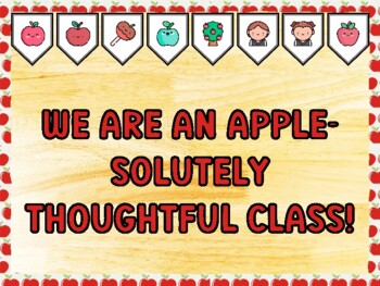 WE ARE AN APPLE-SOLUTELY THOUGHTFUL CLASS! Apple Bulletin Board Kit
