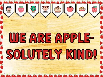 WE ARE APPLE-SOLUTELY KIND! Apple Bulletin Board Kit