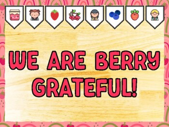 WE ARE BERRY GRATEFUL! Berry Bulletin Board Kit