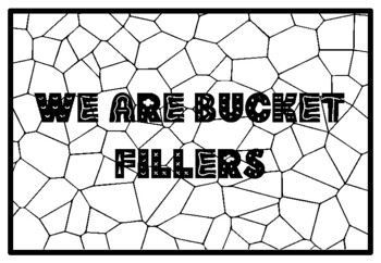 WE ARE BUCKET FILLERS Mindfulness Activity, Mindfulness Coloring Pages