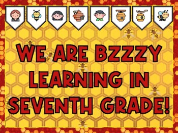 WE ARE BZZZY LEARNING IN SEVENTH GRADE! Bee Bulletin Board Kit & Door Décor,