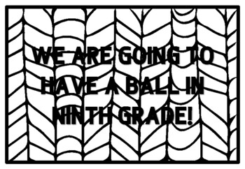 WE ARE GOING TO HAVE A BALL IN NINTH GRADE! Ninth Grade Back to School Activi