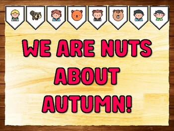 WE ARE NUTS ABOUT AUTUMN! Squirrel Bulletin Board Kit & Door Décor