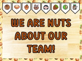 WE ARE NUTS ABOUT OUR TEAM! Nuts Bulletin Board Kit & Door Décor