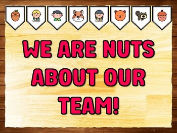 WE ARE NUTS ABOUT OUR TEAM! Squirrel Bulletin Board Kit & Door Décor