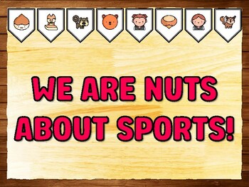 WE ARE NUTS ABOUT SPORTS! Squirrel Bulletin Board Kit & Door Décor