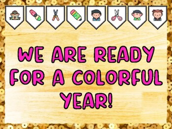WE ARE READY FOR A COLORFUL YEAR! Creativity, Art Bulletin Board Kit