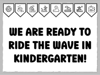 WE ARE READY TO RIDE THE WAVE IN KINDERGARTEN! Wave Bulletin Board Kit, Ready t
