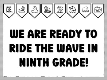 WE ARE READY TO RIDE THE WAVE IN NINTH GRADE! Wave Bulletin Board Kit, Ready to