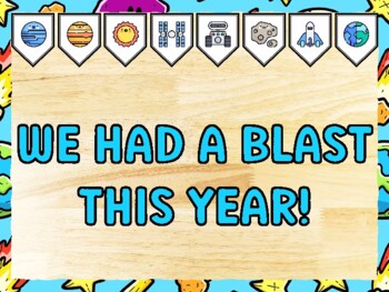 WE HAD A BLAST THIS YEAR! Universe Bulletin Board Kit & Door Décor