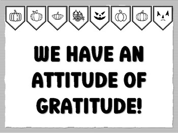 WE HAVE AN ATTITUDE OF GRATITUDE! Pumpkin Bulletin Board Kit, Ready to print Pu
