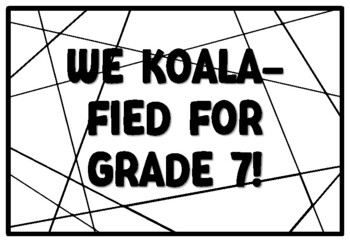 WE KOALA-FIED FOR GRADE 7! Koala Coloring Pages, Koala Bear Bulletin Board Ac