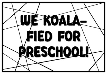WE KOALA-FIED FOR PRESCHOOL! Koala Coloring Pages, Koala Bear Bulletin Board