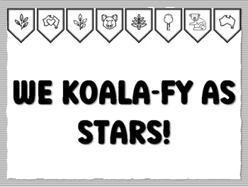WE KOALA-FY AS STARS! Koala Bulletin Board Kit