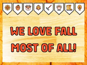 WE LOVE FALL MOST OF ALL! Fall Bulletin Board Kit