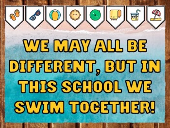 WE MAY ALL BE DIFFERENT, BUT IN THIS SCHOOL WE SWIM TOGETHER! Beach Bulletin