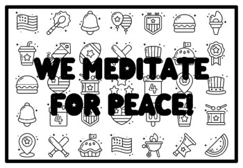 WE MEDITATE FOR PEACE! Peace Coloring Pages, Patriotic Coloring Pages