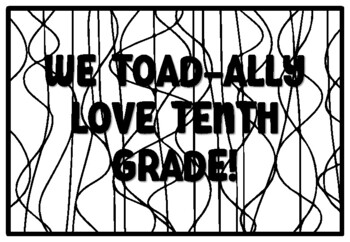 WE TOAD-ALLY LOVE TENTH GRADE! Back to School Tenth Grade Coloring Pages