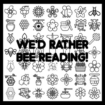 WE'D RATHER BEE READING! Bee Bulletin Board Activity 3x3 feet