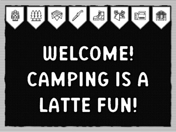 WELCOME! CAMPING IS A LATTE FUN! Camping Theme Bulletin Board Kit, Door Décor,