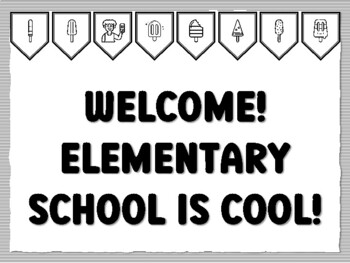 WELCOME! ELEMENTARY SCHOOL IS COOL! Popsicle Bulletin Board Kit
