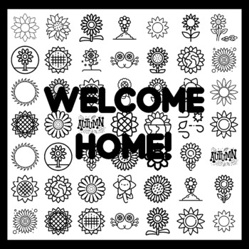 WELCOME HOME! Sunflower Bulletin Board Activity 3x3 feet