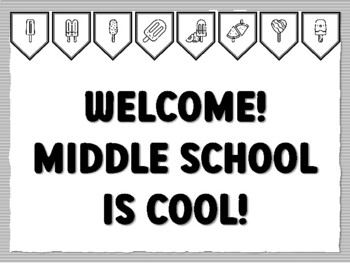 WELCOME! MIDDLE SCHOOL IS COOL! Popsicle Bulletin Board Kit