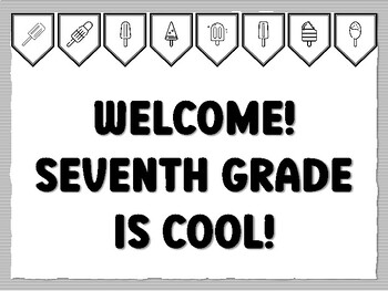 WELCOME! SEVENTH GRADE IS COOL! Popsicle Bulletin Board Kit