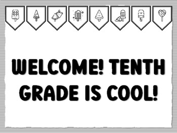 WELCOME! TENTH GRADE IS COOL! Popsicle Bulletin Board Kit