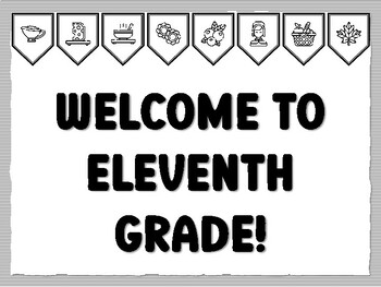 WELCOME TO ELEVENTH GRADE! Thanksgiving Bulletin Board Kit, November Ready to p