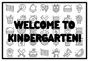 WELCOME TO KINDERGARTEN! Fourth of July Activity, Patriotic Coloring Pages