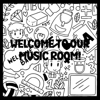 WELCOME TO OUR MUSIC ROOM! 3 by 3 Feet Back To School Bulletin Boards
