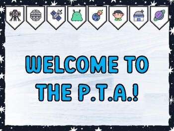 WELCOME TO THE P.T.A.! Galaxy Bulletin Board Kit & Door Décor