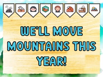 WE'LL MOVE MOUNTAINS THIS YEAR! Mountain Bulletin Board Kit